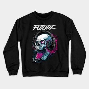 FUTURE RAPPER Crewneck Sweatshirt